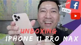Unboxing iPhone 11 Pro Max + First Impression | Philippines (Tagalog)