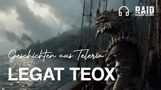 LegatTeox. Raid: Geschichten aus Teleria. 🎧