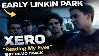 Xero &ndash; Reading My Eyes (Demo Tape 1997) | Rare Nu Metal Audio | Linkin Park Origins