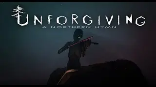 Unforgiving - A Northern Hymn - Second Play But Thank You Angry Demon Studio! (devs) #UnforgivingANH