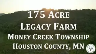 175 Acre Legacy Farm | Money Creek Township | Houston County, MN