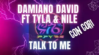 Damiano David ft Tyla e Nile - Talk to me Karaoke con cori