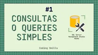 Consultas Simples en SQL Server Management Studio | MSSMS