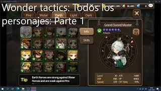 Wonder Tactics: Todos los personajes: Primera Parte.
