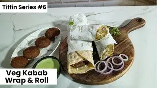 Veg Kabab Wrap & Roll 🌯 | Healthy Tiffin Recipe | Tiffin Series #6 | HerCraft Kitchen