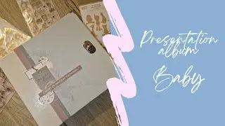 #2 Présentation Album Baby - Collection Florilège Design