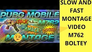 M762 beryl montage video slow and fast velocity montage video/pubg mobile