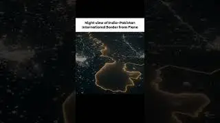 India-Pakistan Border at Night: Aerial View During War 🛩️💣