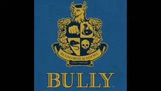 Bully Soundtrack-This Is Your School