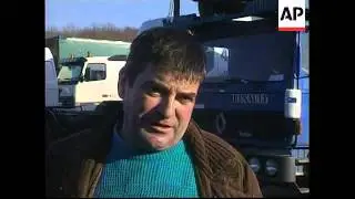 FRENCH/BELGIUM BORDER: TRUCKERS FORM BLOCKADE