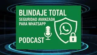 Productos Tecnol&oacute;gicos #80: Blindaje total - Seguridad avanzada para WhatsApp
