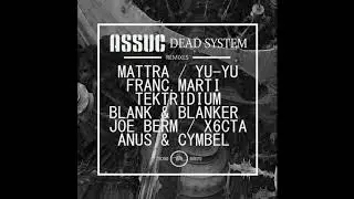 Assuc - Dead System (Anus & Cymbel Remix)