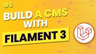 Let's build a CMS with Filament 3 and Laravel 11 | #6 - Categories Page & Filters