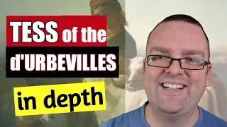 IN DEPTH BOOK REVIEW  Tess of the durbevilles  Classic Books Explained