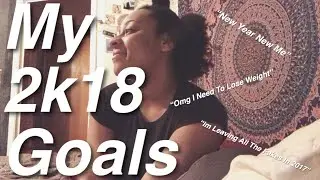 My 2k18 Goals