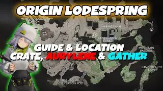 COMPLETE GUIDE ALL CRATE, AURYLENE & GATHER LOCATION AT ORIGIN LODESPRING | ARKNIGHTS: ENFIELD