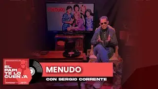La historia de MENUDO | EL PAPI TE LO CUENTA
