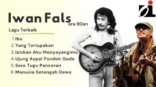 Lagu Iwan Fals Terhits 90an