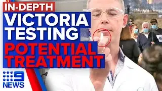 Coronavirus: Victoria's testing numbers, New treatment research, NSW cases | 9 News Australia