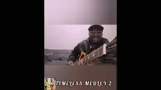 TIMELESS MEDLEY 2 FT. G.BOARD 