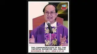 The Commemoration of All the Faithful Departed (All Souls)