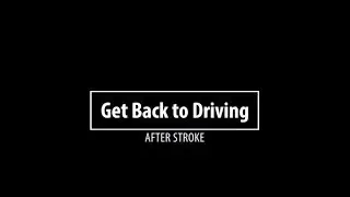 Get Back to Driving After Stroke | Singing River Neuro Rehabilitation