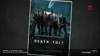 Left 4 Dead Death Toll Advance Difficulty Walkthrough