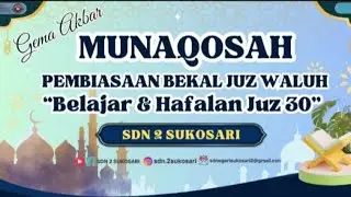 MUNAQOSAH BELAJAR DAN HAFAL JUZ 30 JILID 1