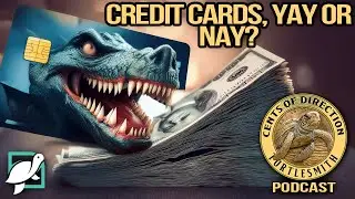 Credit Cards, Yay or Nay? | Cents of Direction Podcast | Sn1 Ep 6