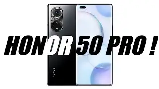 Honor 50 Pro | Full Features &bull; Specifications &bull; Prices ! ! !