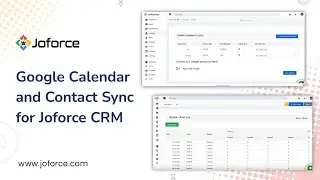 Google Calendar and Contact Sync for Joforce CRM