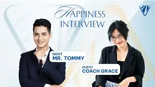 Happiness Interview Series | Episode 014| Coach Grace