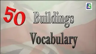 50 Buildings Vocabulary