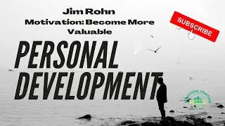 #jimrohn #personaldevelopment 🆕 Jim Rohn Motivation Become More Valuable | Personal Development 2021