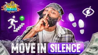 MOVE IN SILENCE