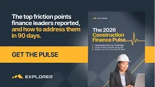 Construction Finance in 2026: 5 Signals + a 90-Day Visibility Playbook
