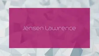 Jensen Lawrence - appearance