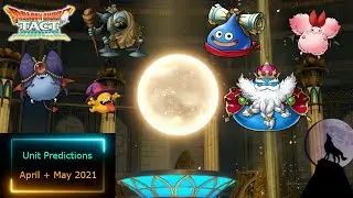 Dragon Quest Tact - Global Unit Predictions for April and May 2021