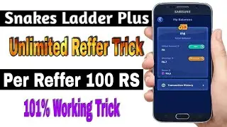 Snake and ladders plus App Se Paisa Kaise Kamaye | Reffer And Earn Trick | Best Offer Today