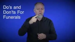 Do's and Don'ts for Funerals