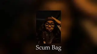 𝐀𝐥𝐤𝐚𝐥𝐢𝐧𝐞 - 𝐒𝐜𝐮𝐦 𝐁𝐚𝐠(sped up)
