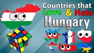 Countries That Love/Hate Hungary