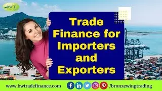Trade Finance Methods | International Trade Finance | Trade Financing Options for Importers