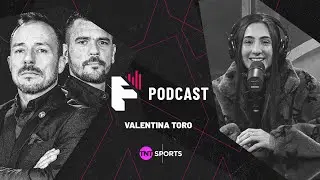 Valentina Toro - TNT Sports Fighting Podcast