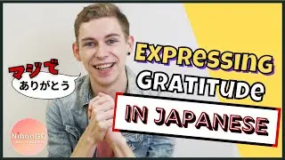 Expressing Gratitude in Japanese