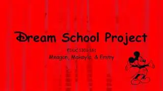 Dream School Project