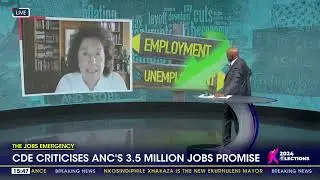 CDE criticises ANC's 3.5 million jobs promise