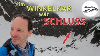 Fr&uuml;hjahr: Wann DU am Berg besser UMDREHEN solltest | Pyramidenspitze/Winkelkar