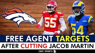 Broncos Signing Leonard Floyd Or Frank Clark After Cutting Jake Martin? Broncos Free Target Targets