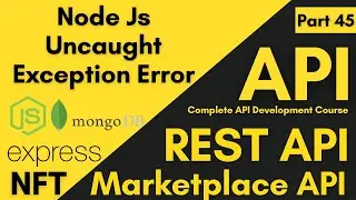Uncaught Exception Error | NFT Marketplace API Development Course